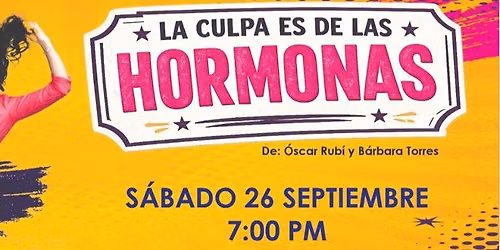 LA CULPA ES DE LAS HORMONAS