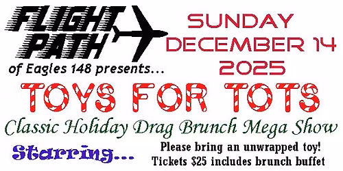 Toys for Tots Classic Holiday Drag Brunch Mega Show
