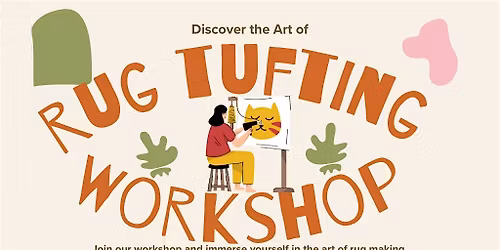 Rug Tufting workshop