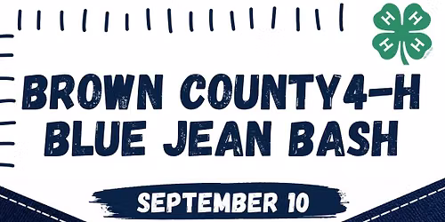 Brown County 4-H Blue Jean Bash