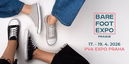 Barefoot Expo Prague 2026: Prvn\u00ed barefoot veletrh ve st\u0159edn\u00ed Evrop\u011b