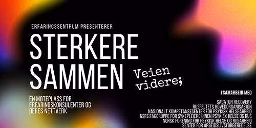 Sterkere Sammen - Veien videre;