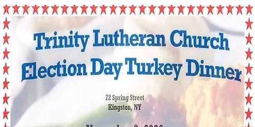 Trinity Lutheran Church Election Day Turkey Dinner