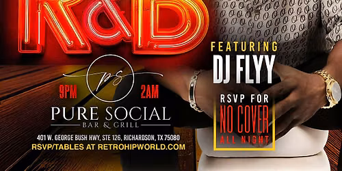 The Love of R&B Saturday feat DJ FLYY  @ PURE SOCIAL