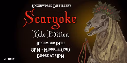 Scaryoke: Yule Edition