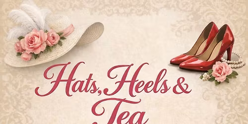 Hats Heels & Tea