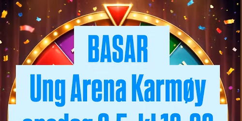 BASAR p\u00e5 Ung Arena Karm\u00f8y
