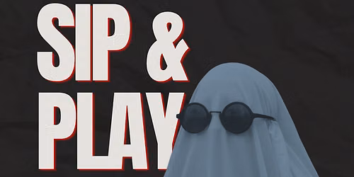 Sip & Play : HOUSE MUSIC EDITION