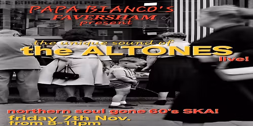 The Altones Live @ Papa Bianca Faversham 8pm