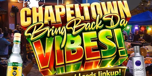 Bring Back Da Chapeltown Vibes - Birmingham Leeds Link Up