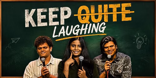 Keep Laughing - A Standup Comedy Show By Teachers