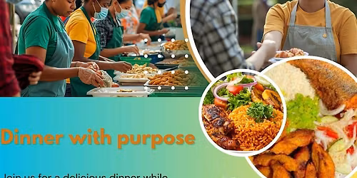 Dinner with purpose