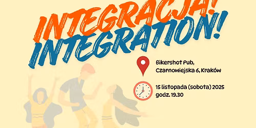 INTEGRACJA \/ INTEGRATION! \ud83c\udf89