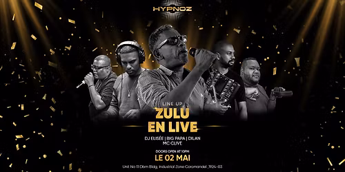 HYPNOZ - ZULU EN LIVE