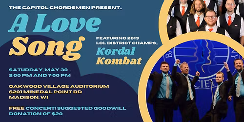 A Love Song - The Capitol Chordsmen Spring Concert!