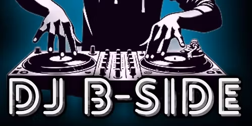 DJ B-Side LIVE