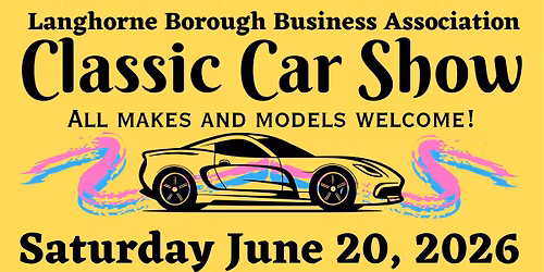 2026 Langhorne Borough Classic Car Show