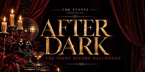 AFTER DARK: The Night Before Halloween