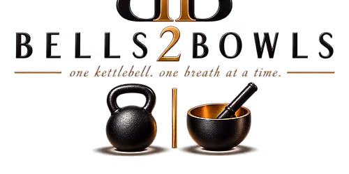 Bells2Bowls Wellness Experience