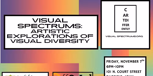 Fairfield First Fridays: Visual Spectrums in Fairfield CoLab