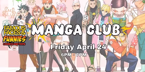 FFF Melb Manga Club Fri April 24 6-7 PM 