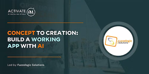LEARNAI: "Concept to Creation: Build a Working App with AI" - Wed 1 July