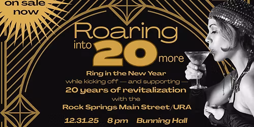 Roaring into 20 More - New Year\u2019s Eve Party, Celebration, and Gala