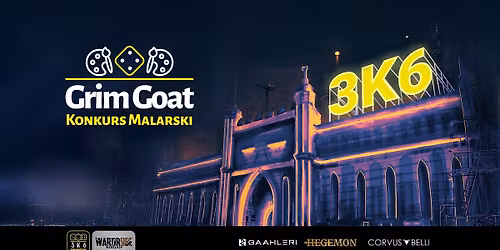 3k6 FGiP: GRIM GOAT - Konkurs Malarski