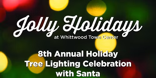 8th Annual Holiday Tree Lighting Celebration with Santa