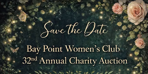 Bay Point Women's Club 32nd Annual Charity Auction