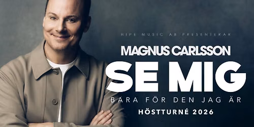 Se mig bara f\u00f6r den jag \u00e4r - Magnus Carlsson