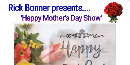 'Happy Mother's Day Show'