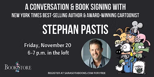 A Conversation & Book Signing with Best-Selling Author Stephan Pastis