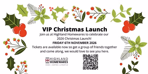 Christmas Launch 2026 at HIGHLAND HOMEWARES