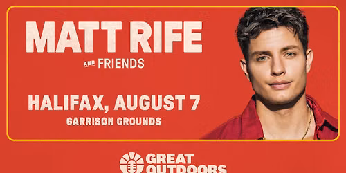 Matt Rife & Friends - Halifax (Friday)