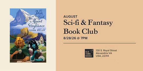 August Sci-Fi & Fantasy Book Club: The Inn at the Foot of Mount Vengeance