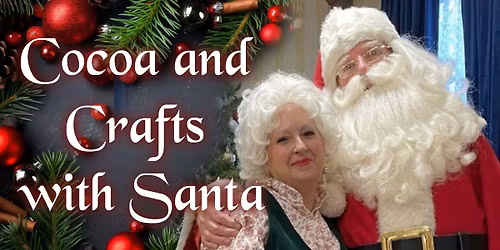 Cocoa and Crafts with Santa