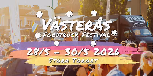 V\u00e4ster\u00e5s Foodtruck Festival 2026 