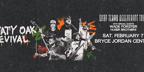 Treaty Oak Revival with Wade Forster