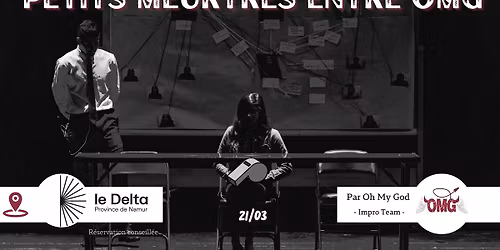 Spectacle d'improvisation : Petits meurtres entre OMG