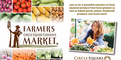 Circle Square Commons Farmers Market