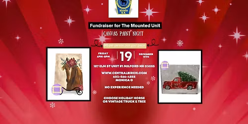 The Mounted Unit "Holiday Horse or Tree & Truck Fundraising Paint Night