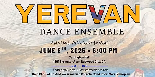Yerevan Dance Ensemble ~ 2026 Annual Performance