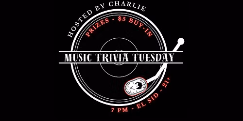 Music Trivia Night at El Sid