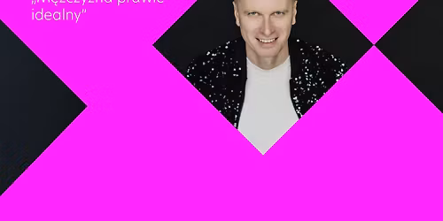 M\u0119ska strona piosenki: Artur Gotz \u201eM\u0119\u017cczyzna prawie idealny\u201d