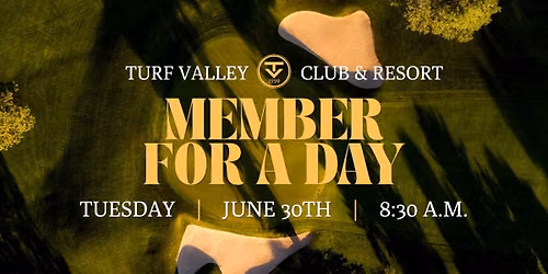 Turf Valley Member For A Day