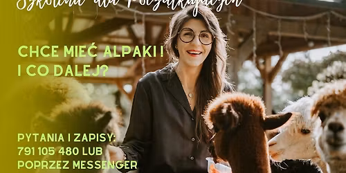 Szkolenie: Chc\u0119 mie\u0107 alpaki! I co dalej?