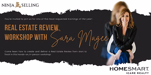 Real Estate Review Workshop with Sara Magee