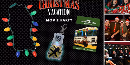 NATIONAL LAMPOON'S CHRISTMAS VACATION Movie Party at Alamo Drafthouse Cinema