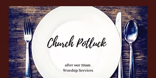 CCHC Pot Luck